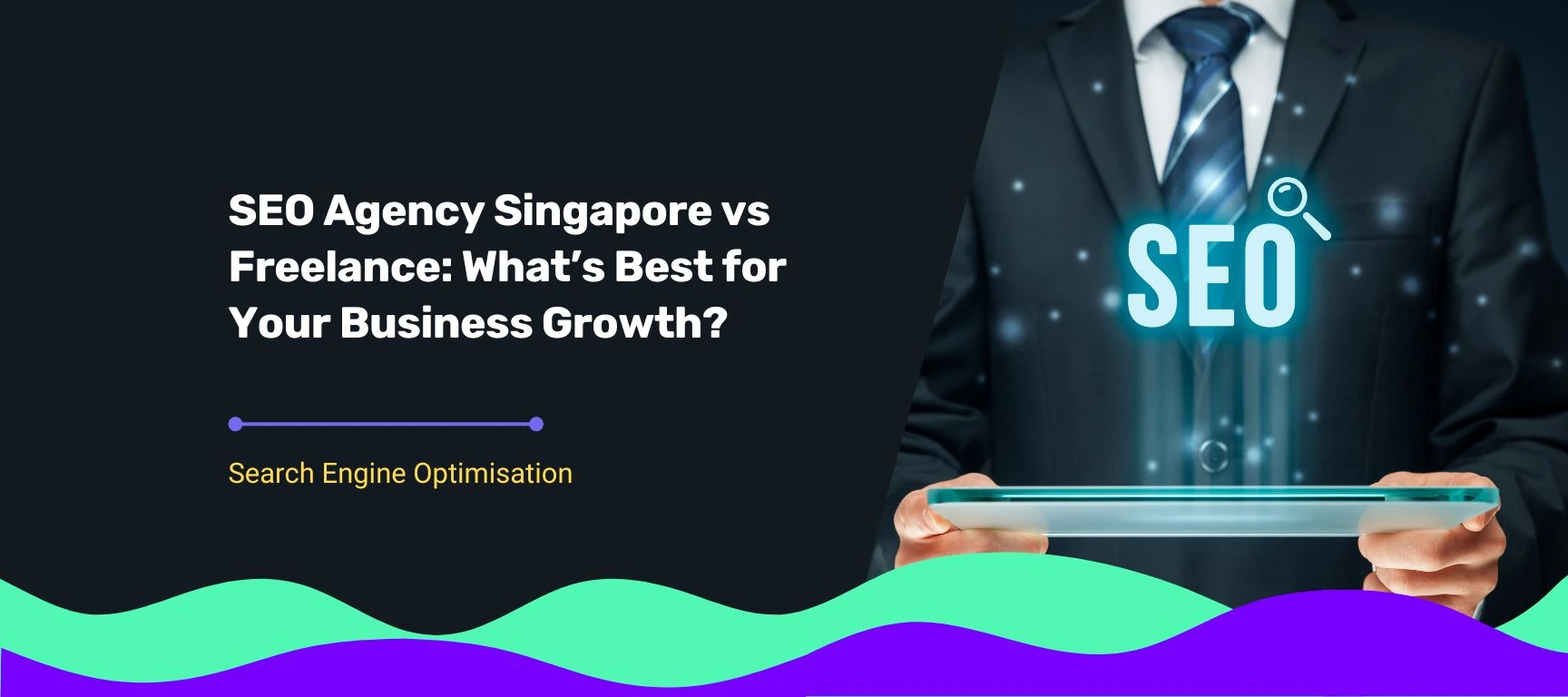 A professional businessperson holding a digital tablet with the glowing word “SEO,” representing SEO Agency Singapore versus freelance comparison for business growth.