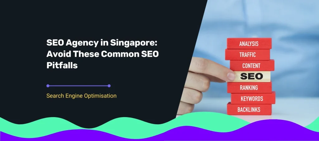 SEO Agency Singapore services represented by stacked red blocks labeled analysis, traffic, content, and SEO representing core ranking factors.