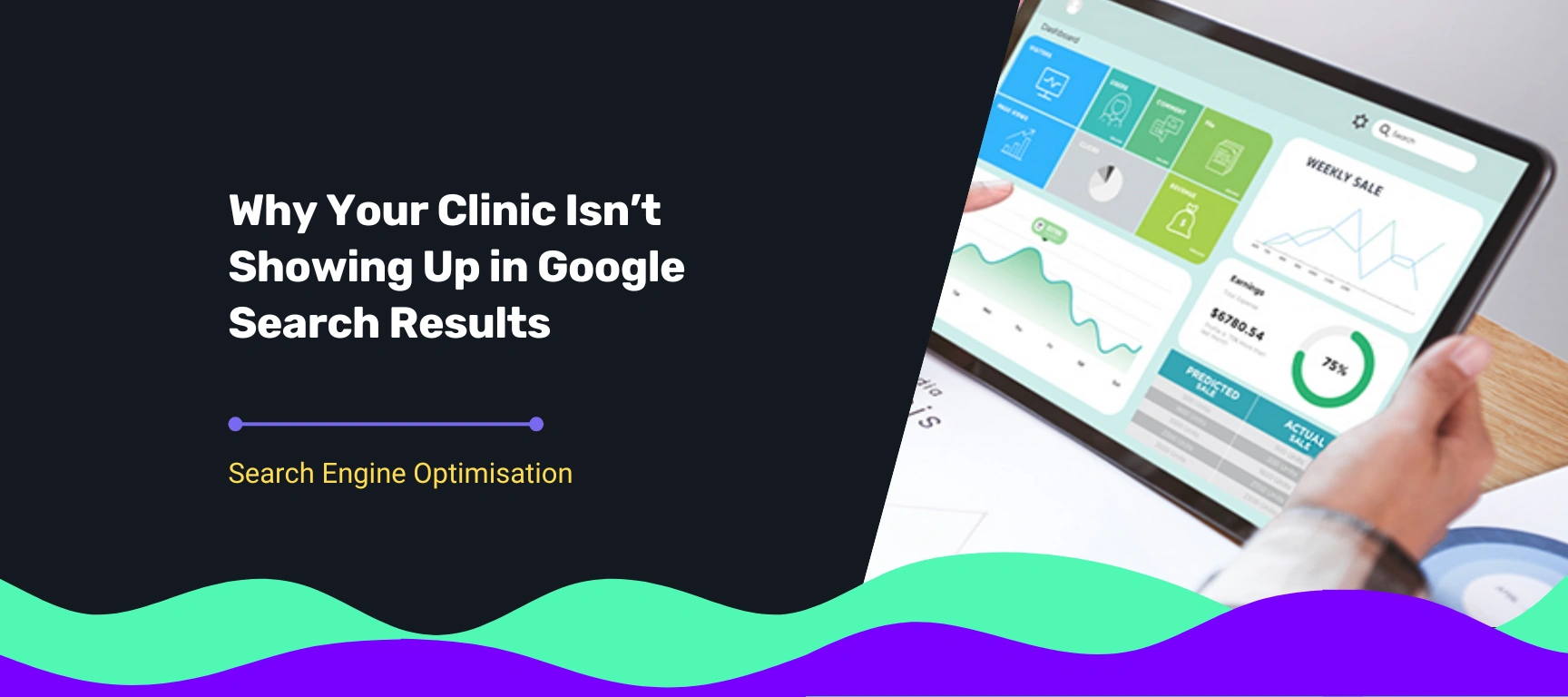 Blog cover on Why Your Clinic Isn’t Showing Up in Google Search Results