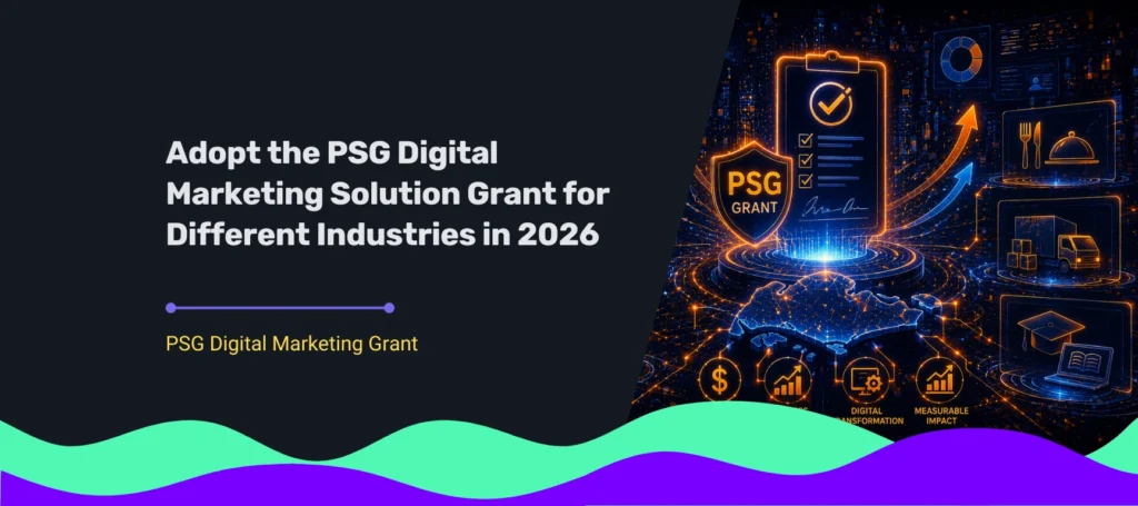 PSG digital marketing grant illustration showing industry-specific digital transformation strategies for businesses in Singapore